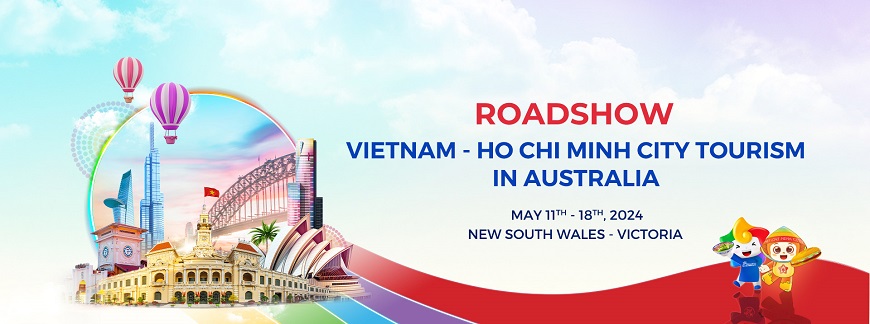 Roadshow Vietnam - Ho Chi Minh City Tourism in Australia 2024 